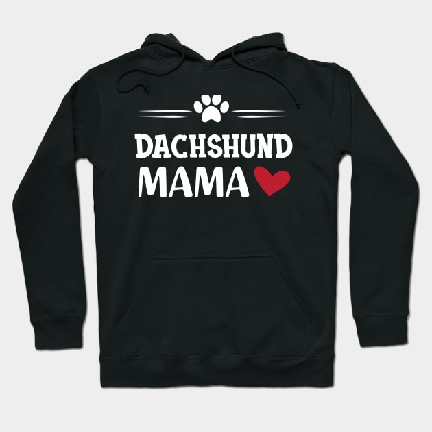 Dachshund Dog Mama Hoodie by KC Happy Shop